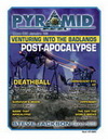 Pyramid #3/3: Venturing Into the Badlands: Post-Apocalypse (January 2009)